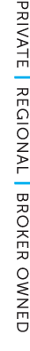 PRIVATE | REGIONAL | BROKER OWNED