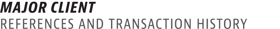 Major Client References and Transaction History
