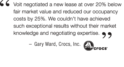  Voit negotiated a new lease at over 20% below fair market value and reduced our occupancy costs by 25%. We couldn’t ...