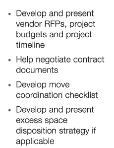 • Develop and present vendor RFPs, project budgets and project timeline • Help negotiate contract documents • Develop...