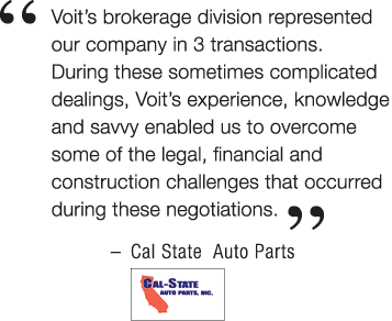  Voit’s brokerage division represented our company in 3 transactions. During these sometimes complicated dealings, Vo...