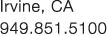 Irvine, CA 949.851.5100 